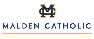 Malden Catholic logo with blue and gold "MC" initials above the words "Malden Catholic.